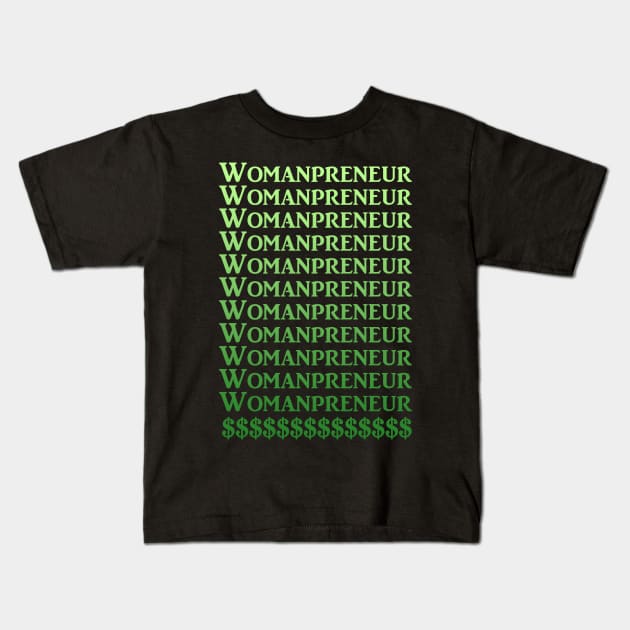 Womanpreneur. Kids T-Shirt by hybridgothica